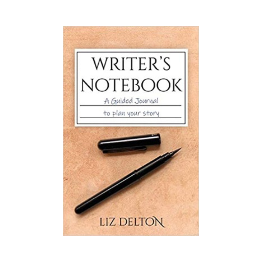 Writer’s Notebook: A Guided Journal to Plan Your Story