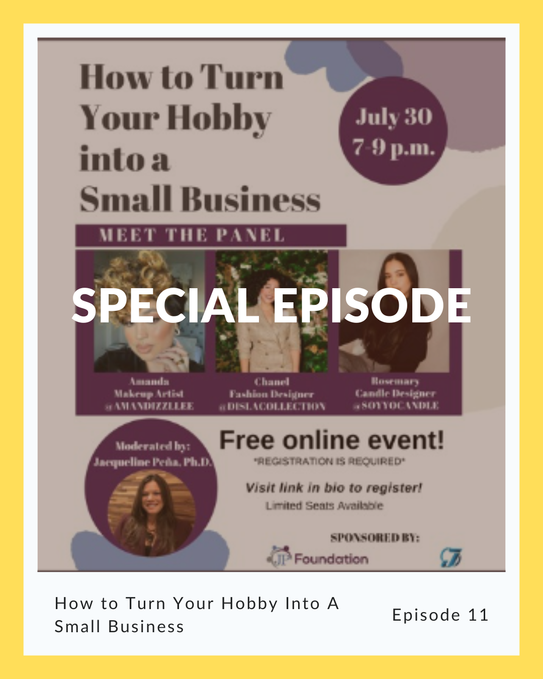 Episode 11: Special Episode – How To Turn Your Hobby Into A Small Business